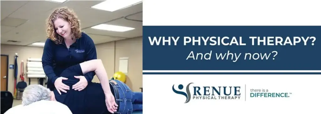 Why Physical Therapy, and Why Now?