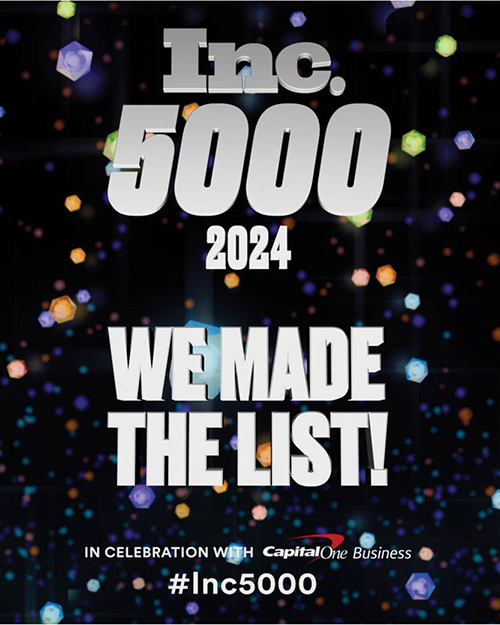 Inc. 5000 2024 - we made the list!